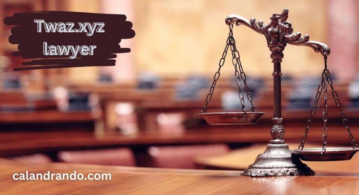 Twaz.xyz lawyer