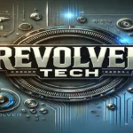 Revolver Tech