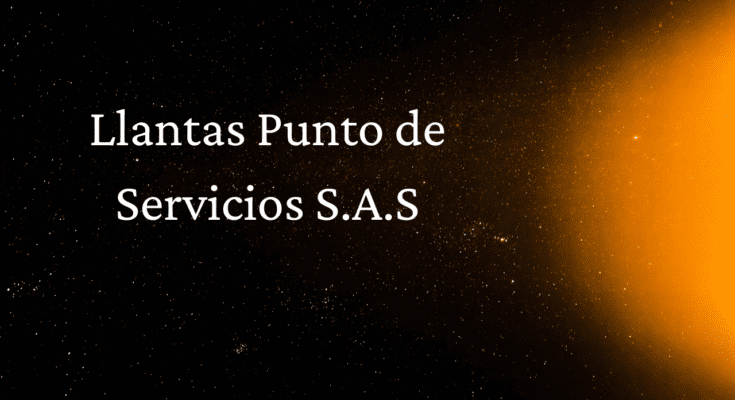 Llantas Punto de Servicios S.A.S