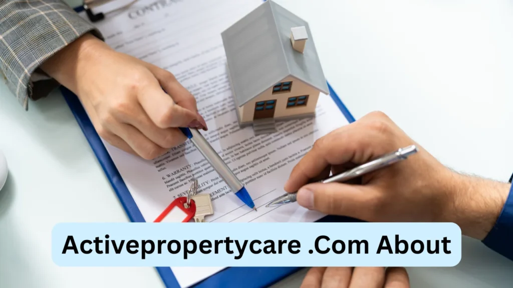 Activepropertycare .Com About
