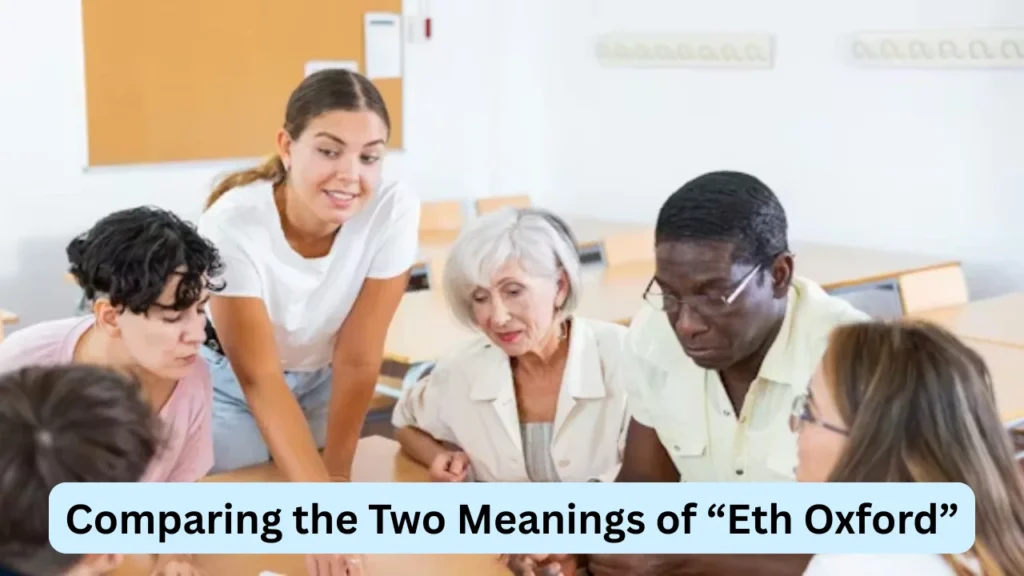 Comparing the Two Meanings of “Eth Oxford”