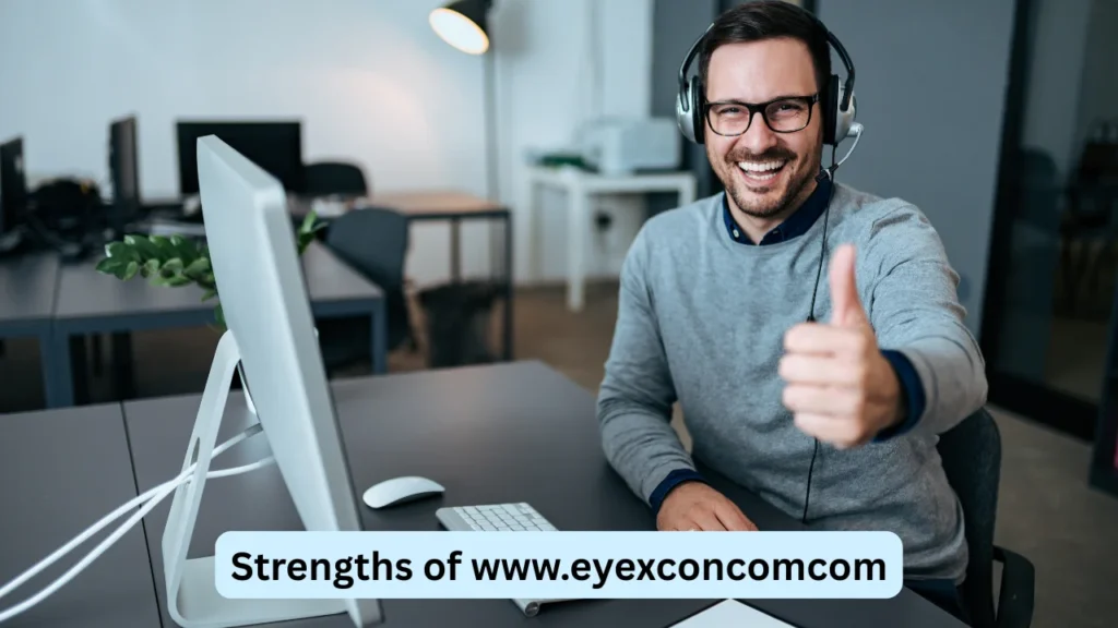 Strengths of www.eyexconcomcom