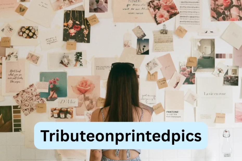 Tributeonprintedpics