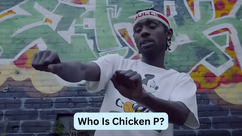 Who Is Chicken P?